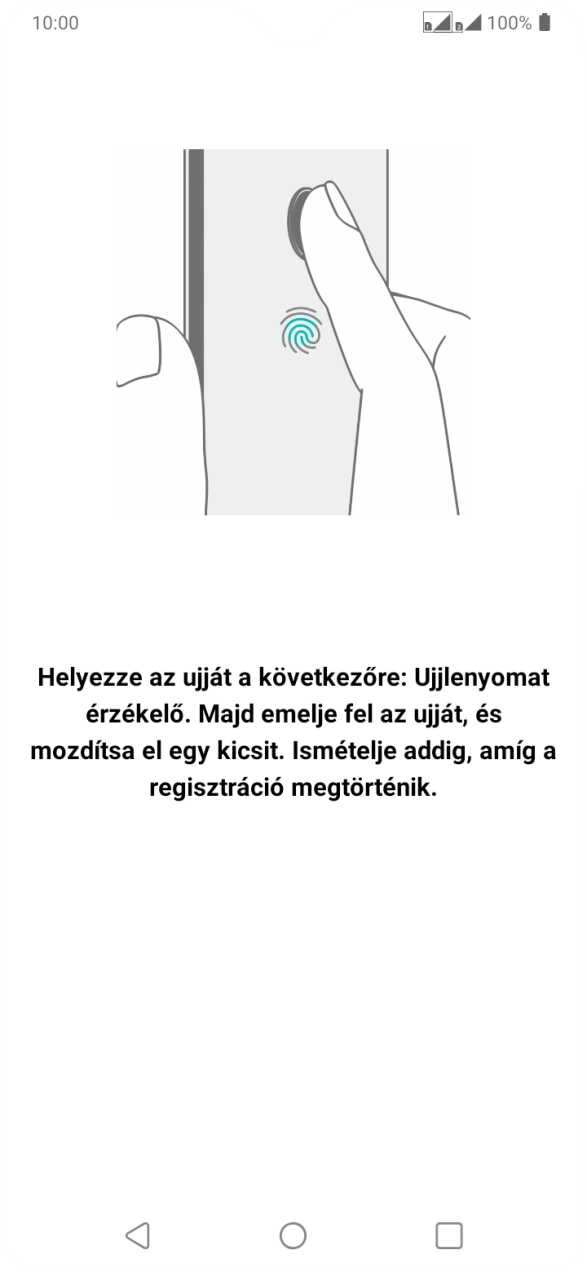 Kövesd a kijelzőn megjelenő utasításokat képernyőzár létrehozásához ujjlenyomattal. Kövesd a kijelzőn megjelenő utasításokat képernyőzár létrehozásához ujjlenyomattal.