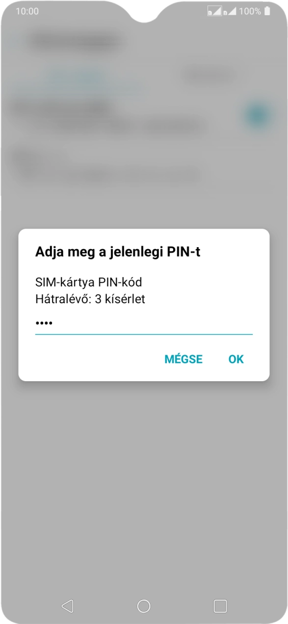 Írd be a PIN-kódot, és válaszd az OK lehetőséget.