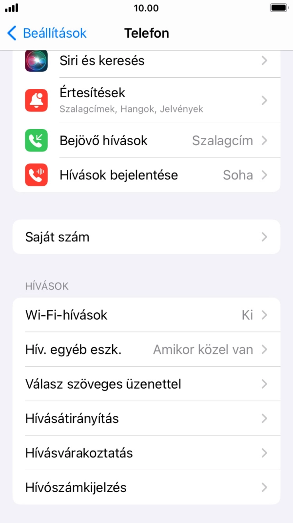 Válaszd a Hívószámkijelzés lehetőséget. Válaszd a Hívószámkijelzés lehetőséget.