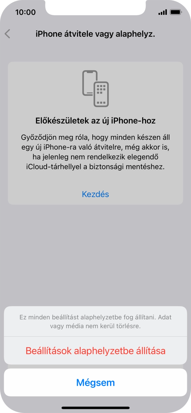 Válaszd a Beállítások alaphelyzetbe állítása lehetőséget. Várj egy kicsit, amíg a telefon visszaállítja a gyári beállításokat. A telefon konfigurálásához és ahhoz, hogy üzemkész állapotba hozd, kövesd a képernyőn megjelenő utasításokat. Válaszd a Beállítások alaphelyzetbe állítása lehetőséget. Várj egy kicsit, amíg a telefon visszaállítja a gyári beállításokat. A telefon konfigurálásához és ahhoz, hogy üzemkész állapotba hozd, kövesd a képernyőn megjelenő utasításokat.