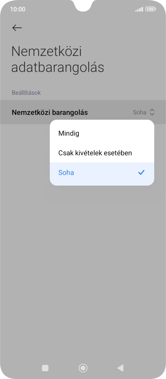 A funkció be- vagy kikapcsolásához válaszd a a kívánt beállítást. A funkció be- vagy kikapcsolásához válaszd a a kívánt beállítást.