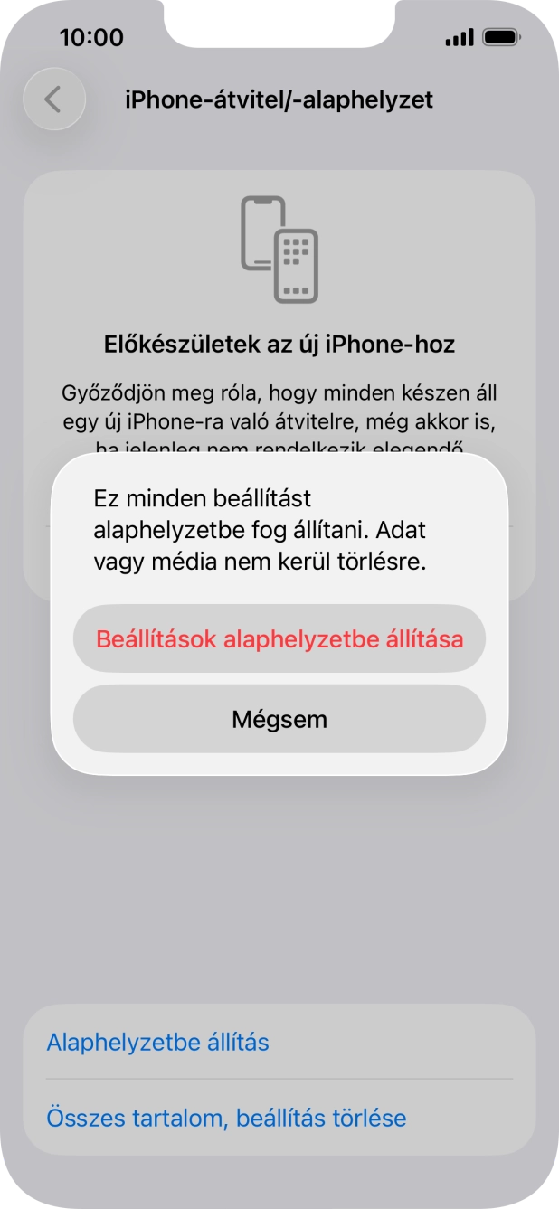 Válaszd a Beállítások alaphelyzetbe állítása lehetőséget. Válaszd a Beállítások alaphelyzetbe állítása lehetőséget.