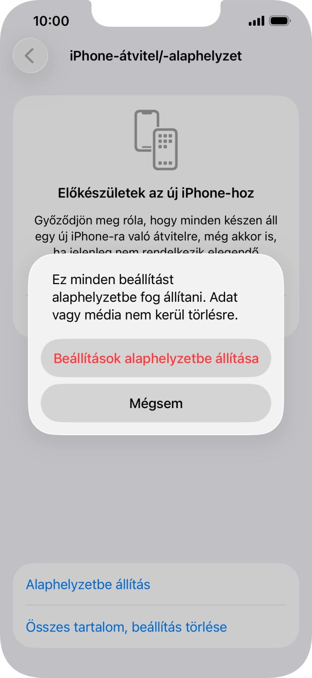 Válaszd a Beállítások alaphelyzetbe állítása lehetőséget. Válaszd a Beállítások alaphelyzetbe állítása lehetőséget.