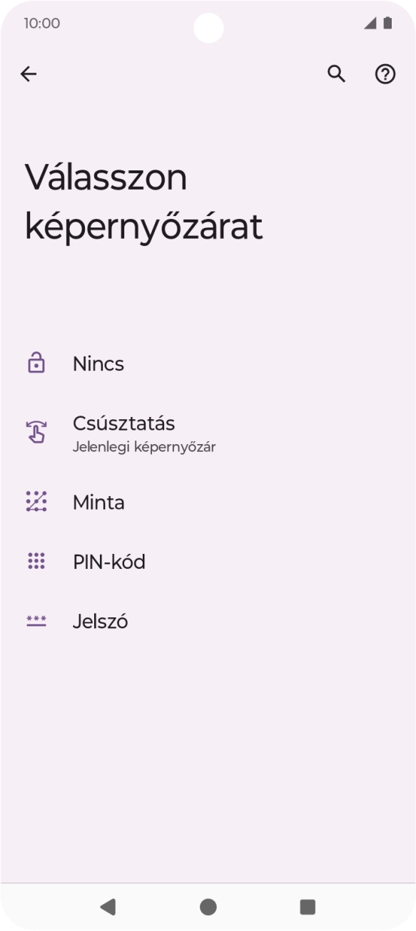 Kattints a kívánt képernyőzár-típusra. Kattints a kívánt képernyőzár-típusra.