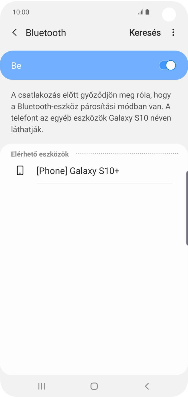 Válaszd ki a kívánt Bluetooth-eszközt, és kövesd a kijelzőn megjelenő utasításokat annak telefonodhoz történő csatlakoztatásához. Válaszd ki a kívánt Bluetooth-eszközt, és kövesd a kijelzőn megjelenő utasításokat annak telefonodhoz történő csatlakoztatásához.