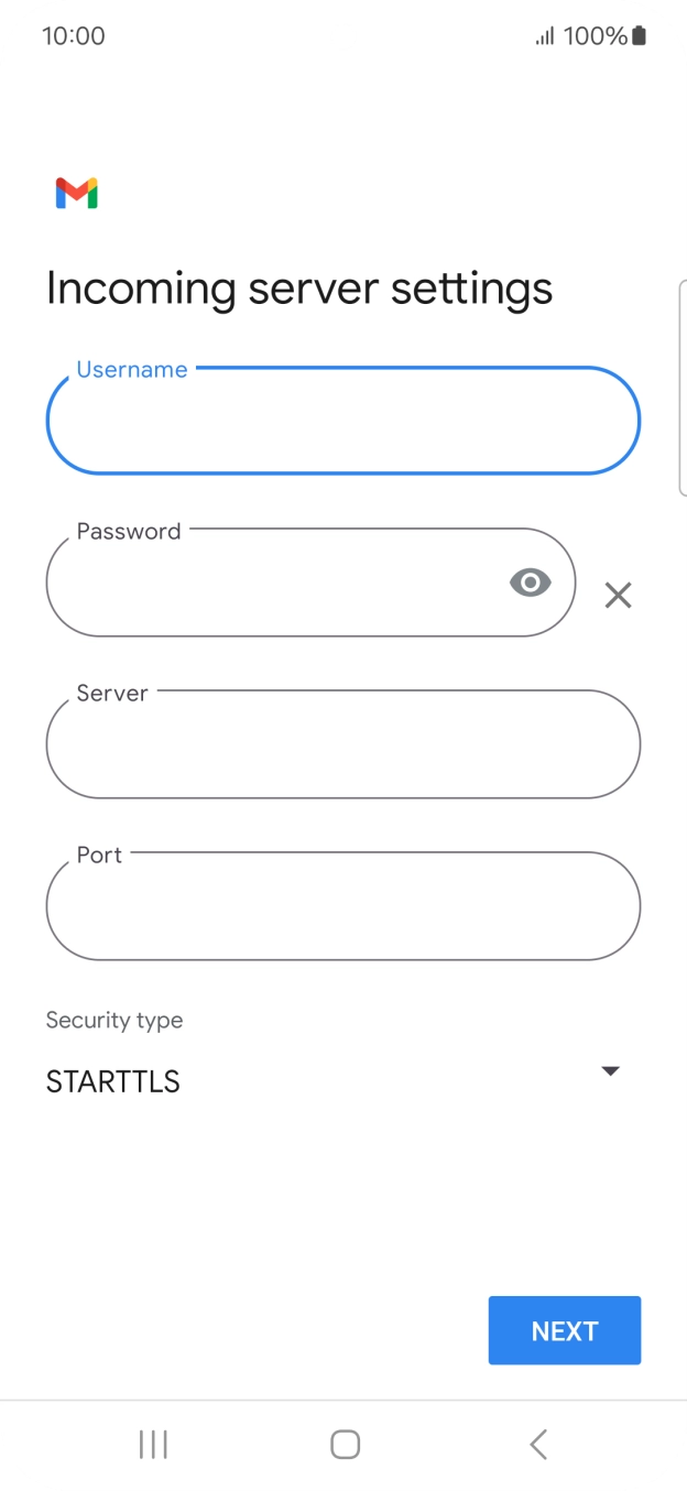 Press the field below 'Server' and key in the name of your email provider's incoming server. Press the field below 'Server' and key in the name of your email provider's incoming server.