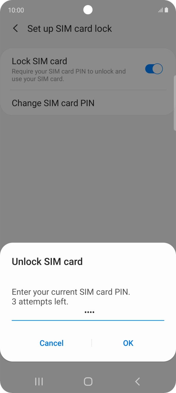 Key in your SIM PIN and press OK. The default SIM PIN is 0000.
