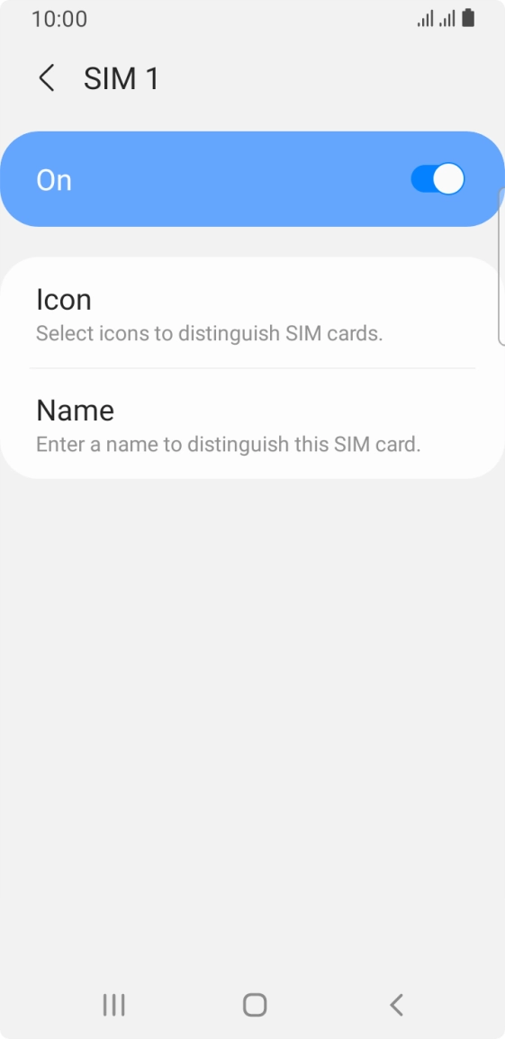 Press the indicator to turn use of the SIM on or off.