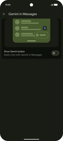 Press the indicator next to 'Show Gemini button' to turn on the function.