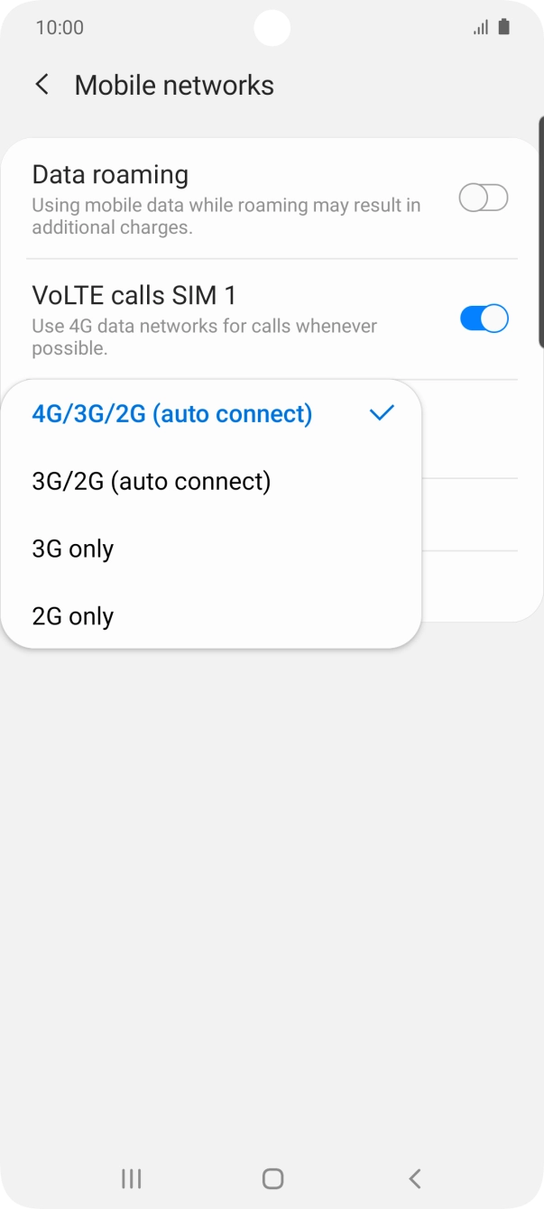 Press the required network mode.