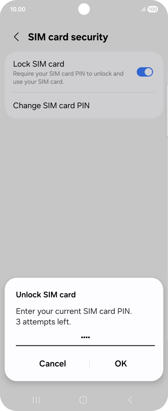 Key in your SIM PIN and press OK. The default SIM PIN is 0000.