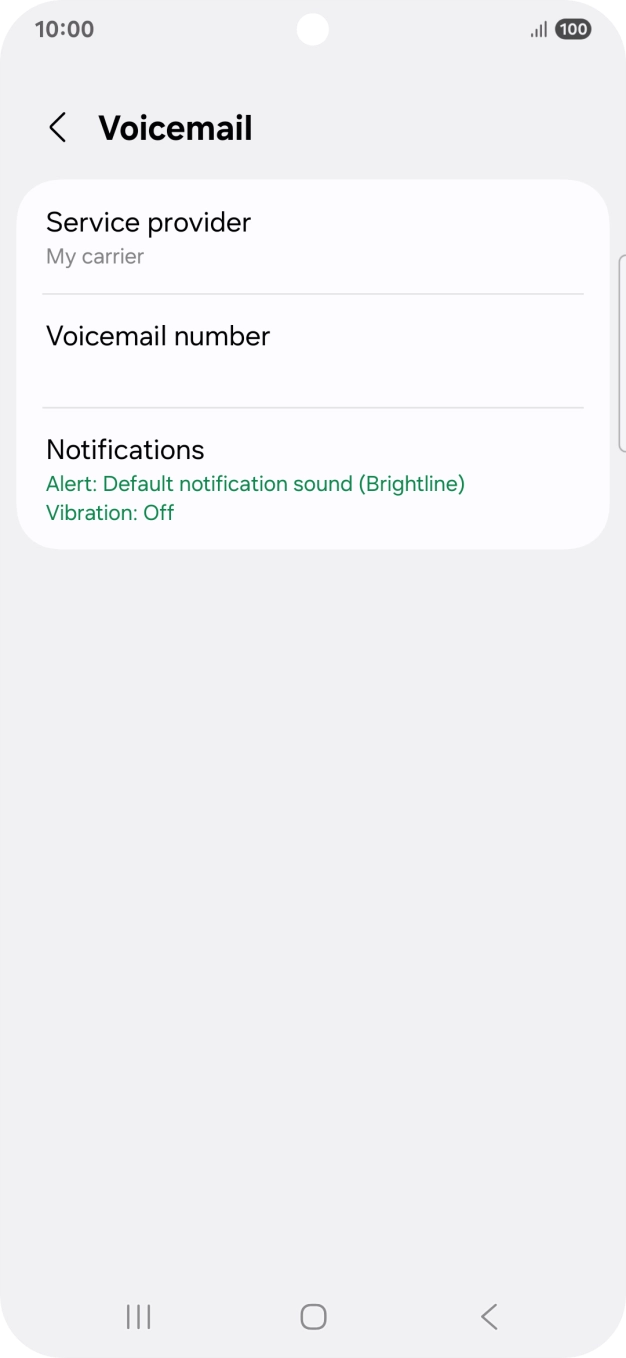 Press Voicemail number. Press Voicemail number.