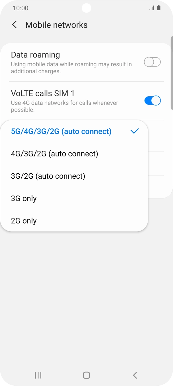 Press the required network mode.