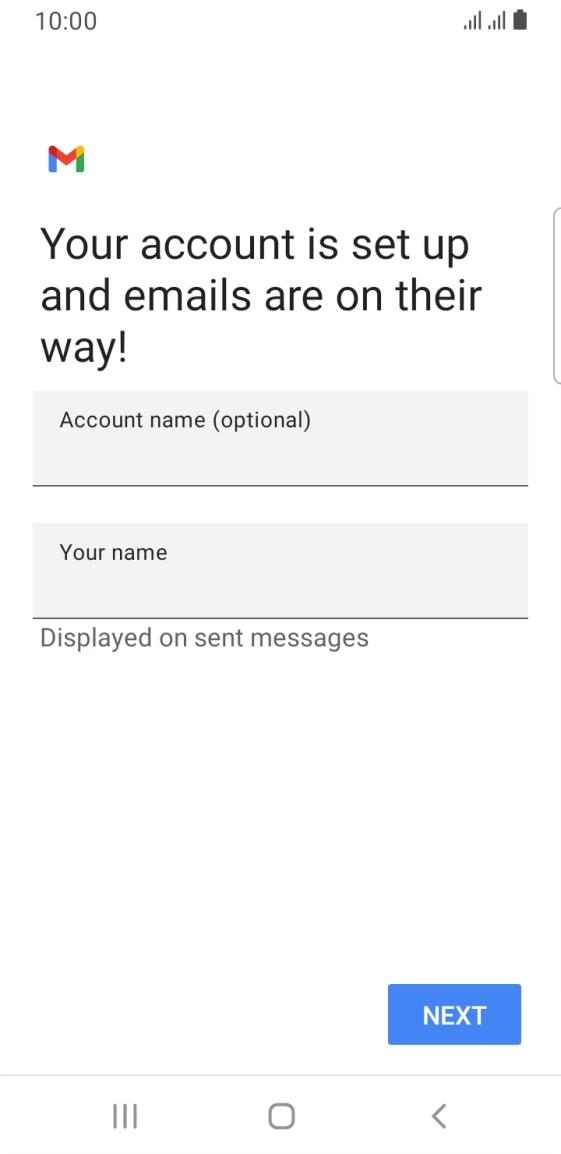 Press the field below 'Account name (optional)' and key in the required name. Press the field below 'Account name (optional)' and key in the required name.