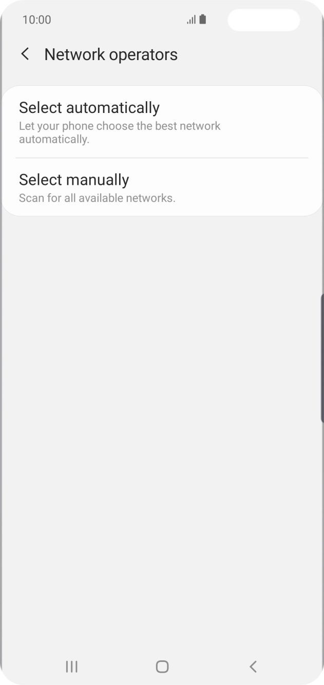 Press Select manually and your phone will search for networks.