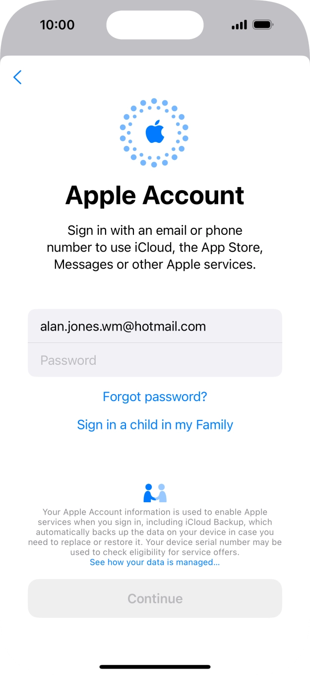 Press Password and key in the password for your Apple ID. Press Password and key in the password for your Apple ID.