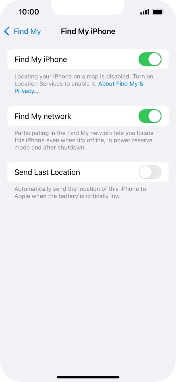 Press the indicator next to 'Find My network' to turn the function on or off. If you turn on the function, you need to follow the instructions on the screen to finish the activation. Press the indicator next to 'Find My network' to turn the function on or off. If you turn on the function, you need to follow the instructions on the screen to finish the activation.