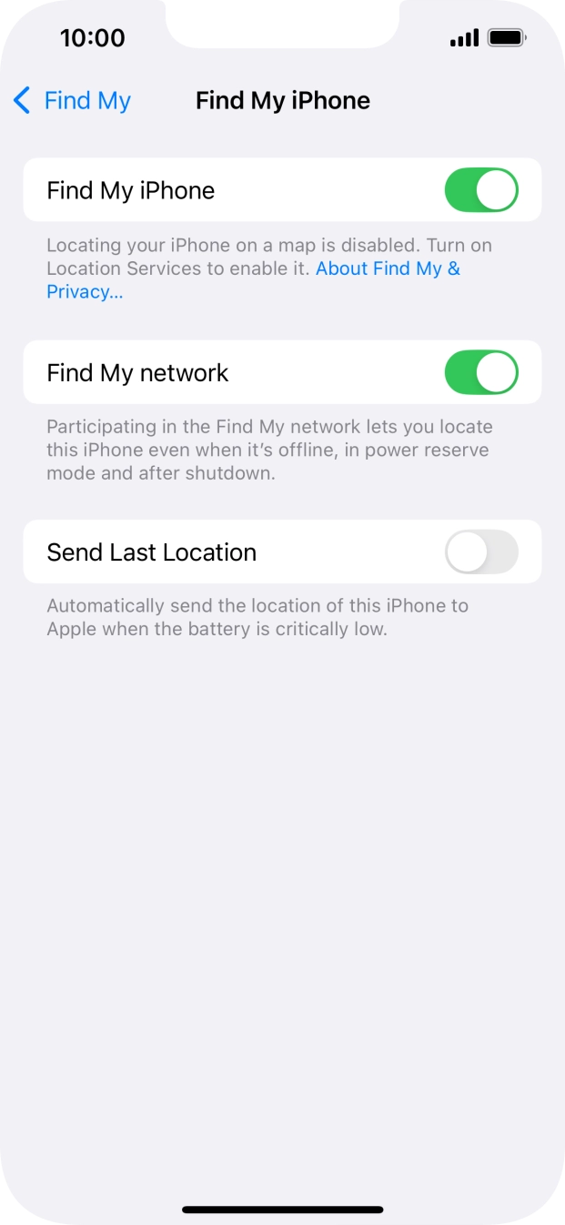 Press the indicator next to 'Find My network' to turn the function on or off. If you turn on the function, you need to follow the instructions on the screen to finish the activation. Press the indicator next to 'Find My network' to turn the function on or off. If you turn on the function, you need to follow the instructions on the screen to finish the activation.