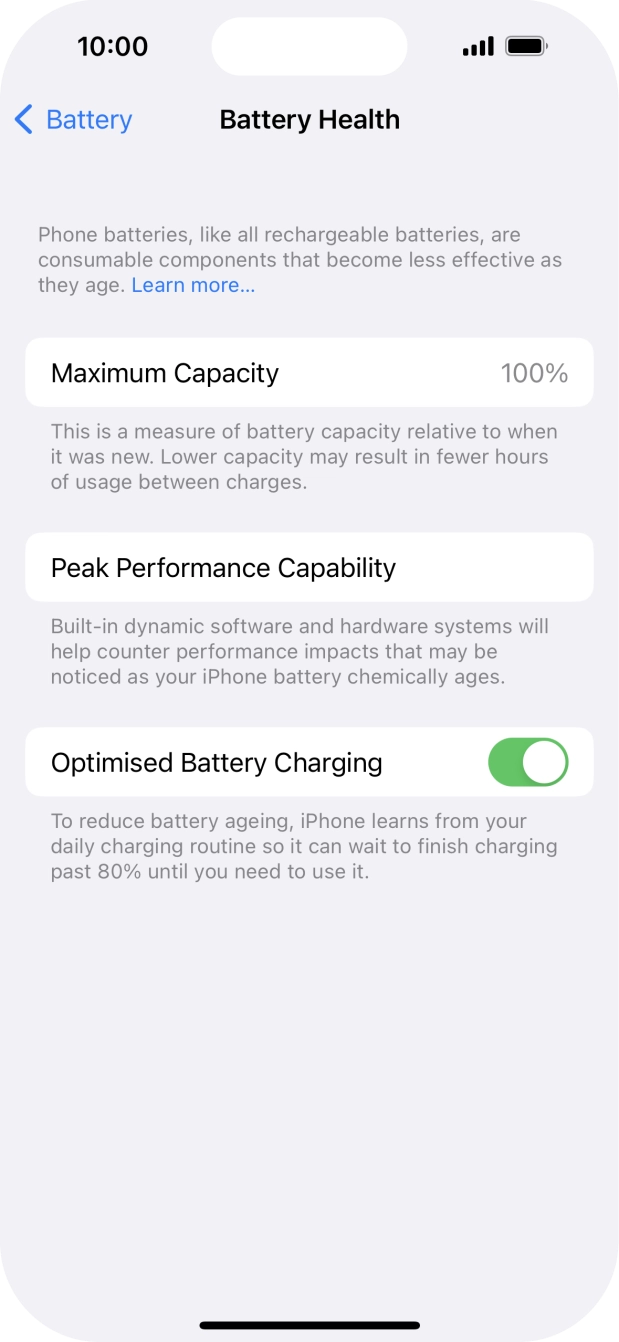 Press the indicator next to 'Optimised Battery Charging' to turn the function on or off.