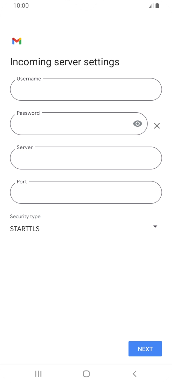 Press the field below 'Username' and key in the username for your email account. Press the field below 'Username' and key in the username for your email account.