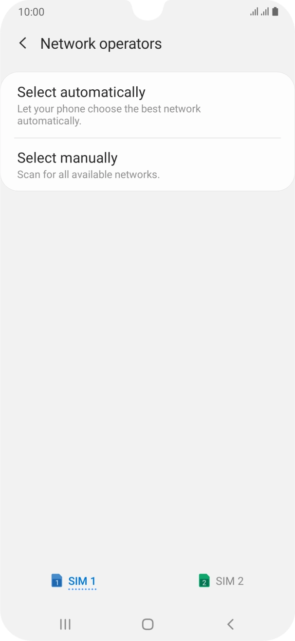 Press Select manually and your phone will search for networks. Press Select manually and your phone will search for networks.