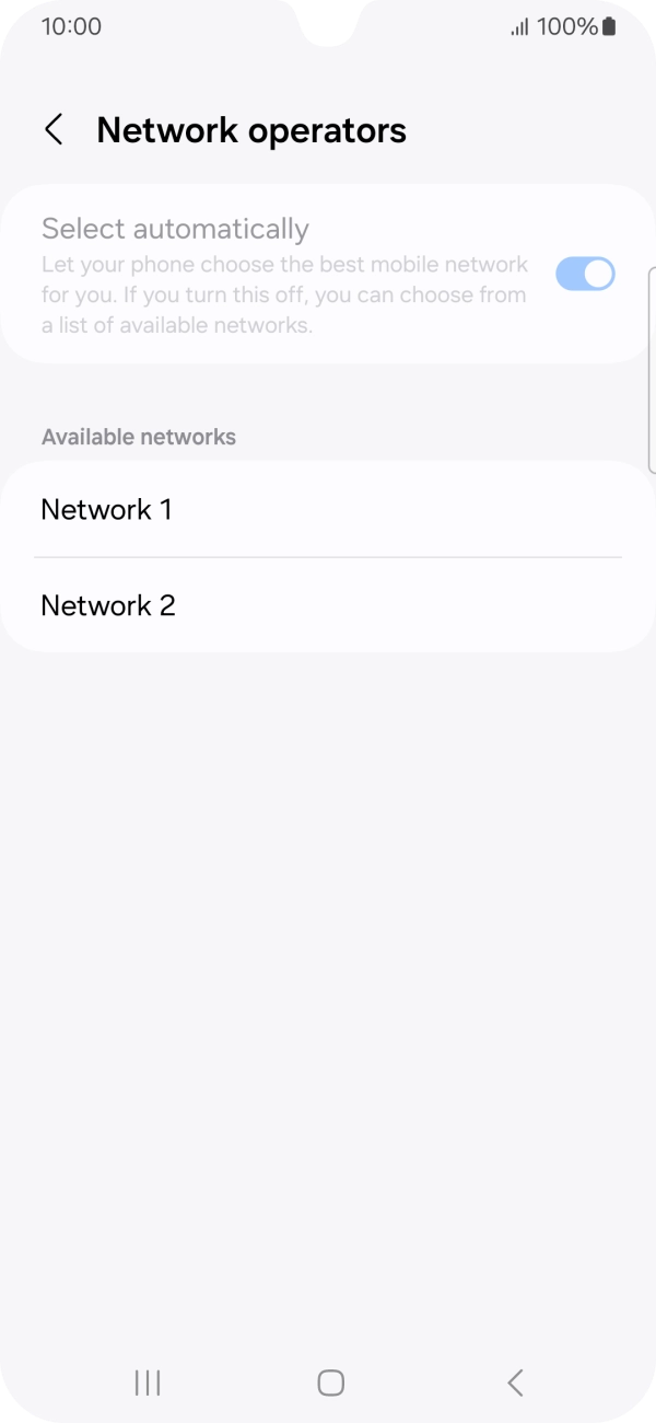 Press the required network. Press the required network.