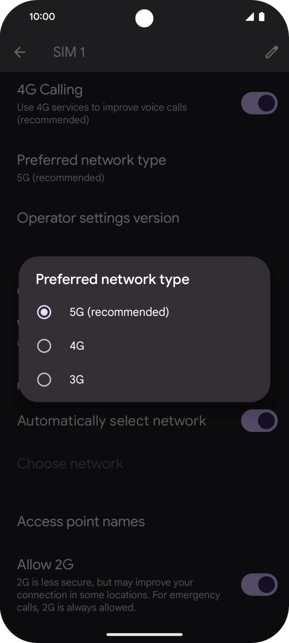 Press the required network mode.