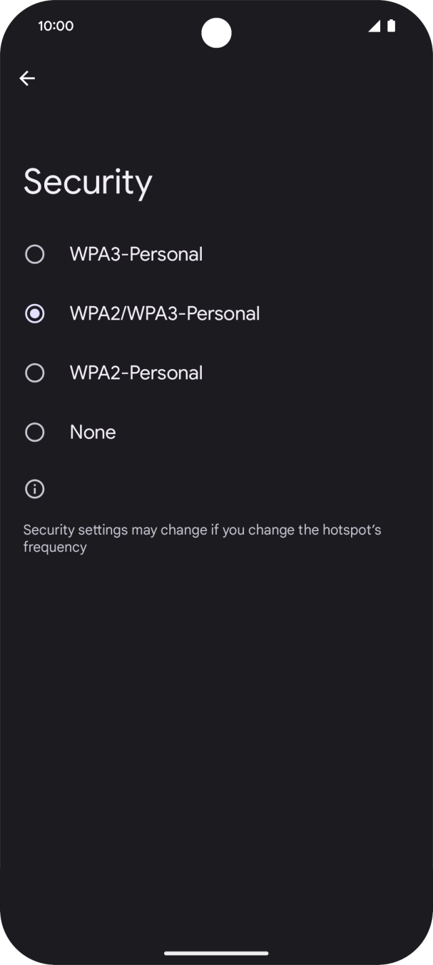 Press WPA3-Personal to password protect your WiFi hotspot. Press WPA3-Personal to password protect your WiFi hotspot.