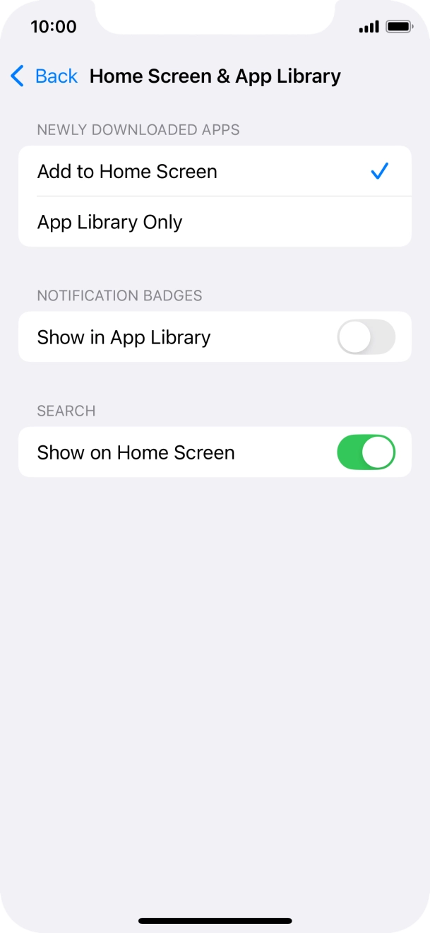 To add new downloaded apps to both the home screen and App Library, press Add to Home Screen. To add new downloaded apps to both the home screen and App Library, press Add to Home Screen.