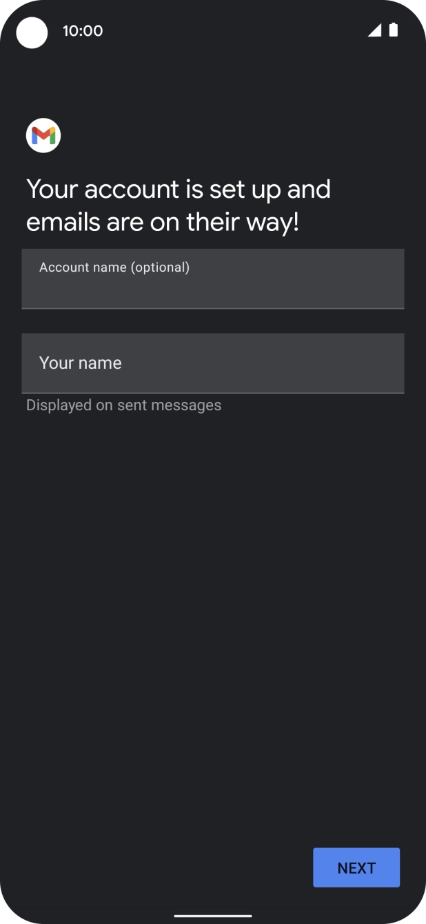 Press the field below 'Account name (optional)' and key in the required name. Press the field below 'Account name (optional)' and key in the required name.