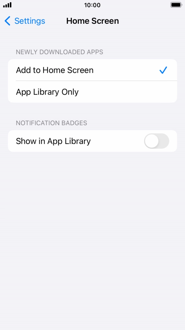 To add new downloaded apps to both the home screen and App Library, press Add to Home Screen. To add new downloaded apps to both the home screen and App Library, press Add to Home Screen.
