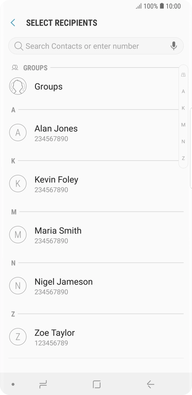 Press the search field and key in the first letters of the recipient's name. Press the search field and key in the first letters of the recipient's name.