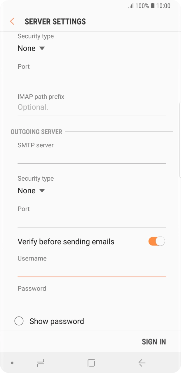 Press the field below 'Password' and key in the password of your email provider's outgoing server. Press the field below 'Password' and key in the password of your email provider's outgoing server.