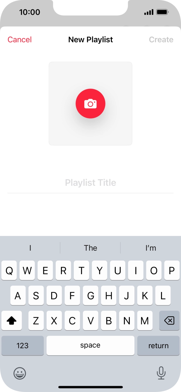 Press the text input field and key in a name for the playlist. Press the text input field and key in a name for the playlist.