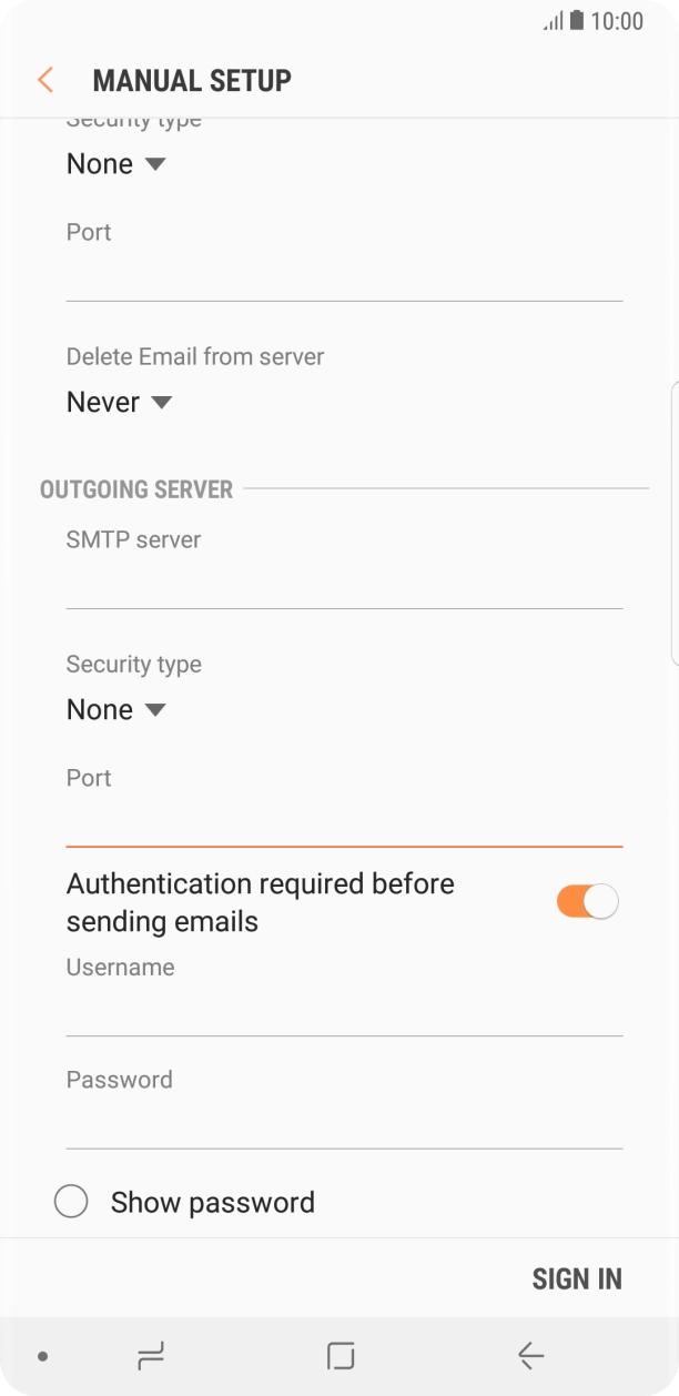 Press the field below 'Username' and key in the username of your email provider's outgoing server. Press the field below 'Username' and key in the username of your email provider's outgoing server.