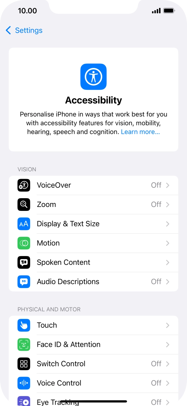 Press the required category below 'VISION' and follow the instructions on the screen to select the required settings.