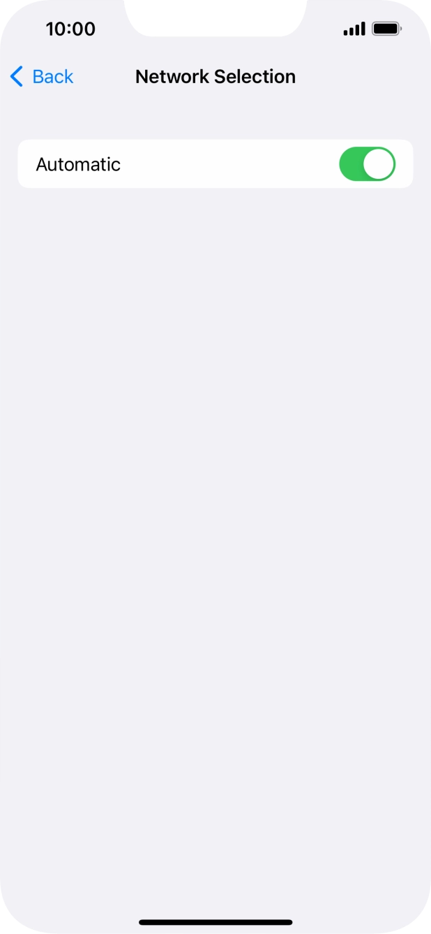 Press the indicator next to 'Automatic' to turn automatic network selection on or off.
