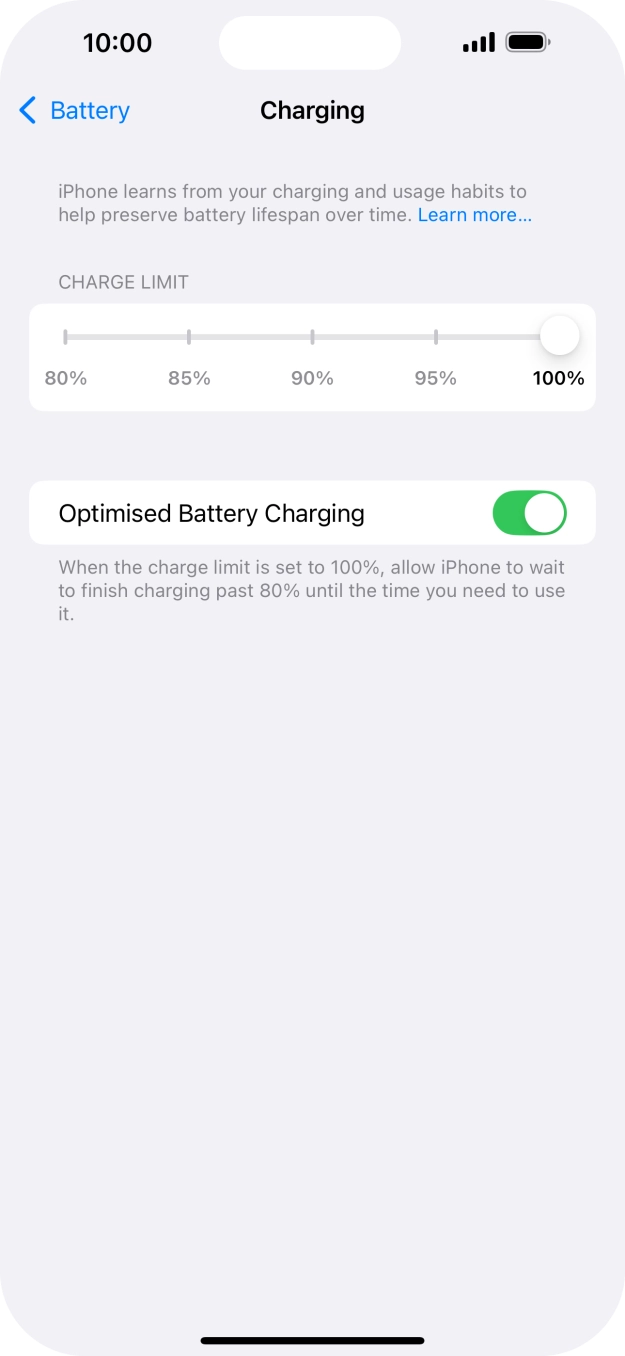 Press the indicator next to 'Optimised Battery Charging' to turn the function on or off.