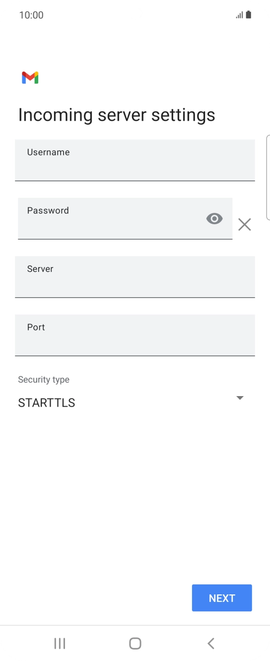 Press the field below 'Username' and key in the username for your email account. Press the field below 'Username' and key in the username for your email account.