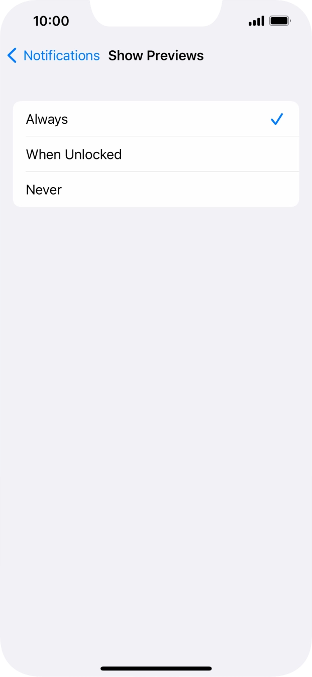 To select notification preview on the lock screen, press Always.