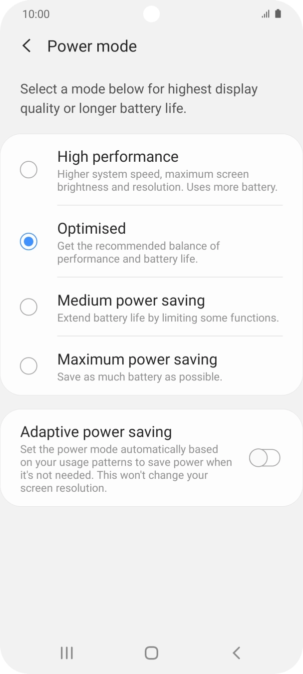 Press the required power saver mode.