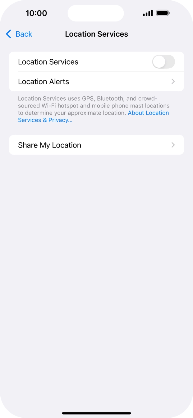 Press the indicator next to 'Location Services' to turn the function on or off. Press the indicator next to 'Location Services' to turn the function on or off.