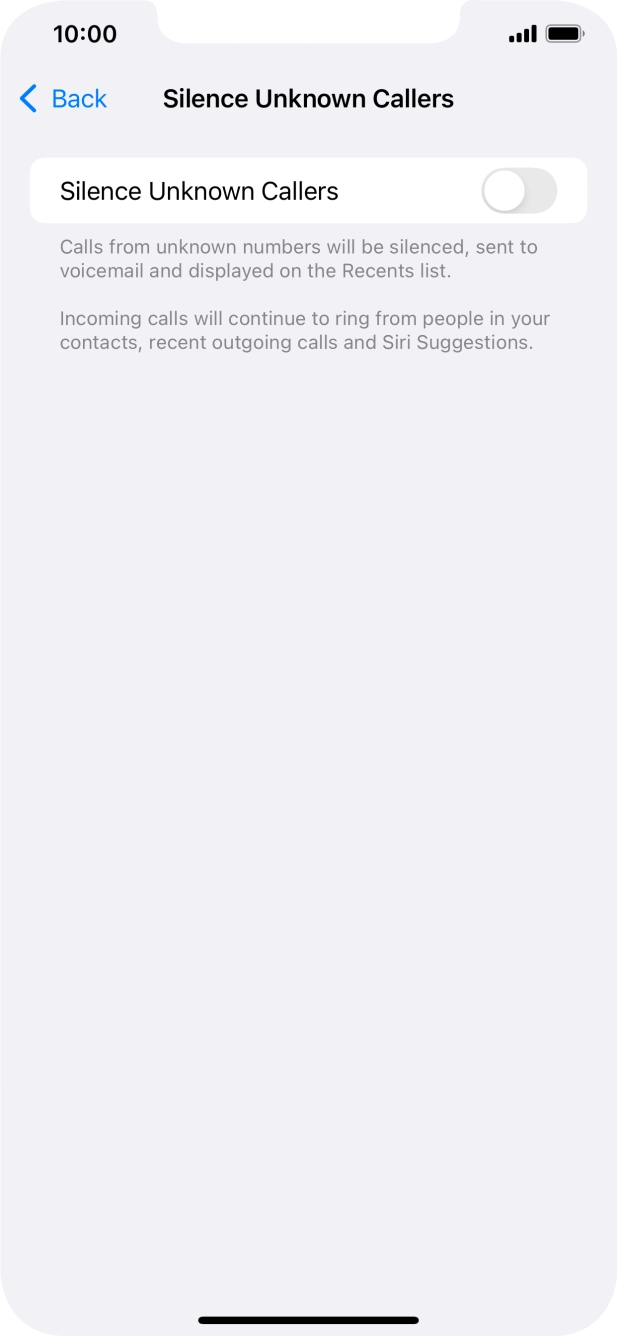Press the indicator next to 'Silence Unknown Callers' to turn the function on or off. Press the indicator next to 'Silence Unknown Callers' to turn the function on or off.