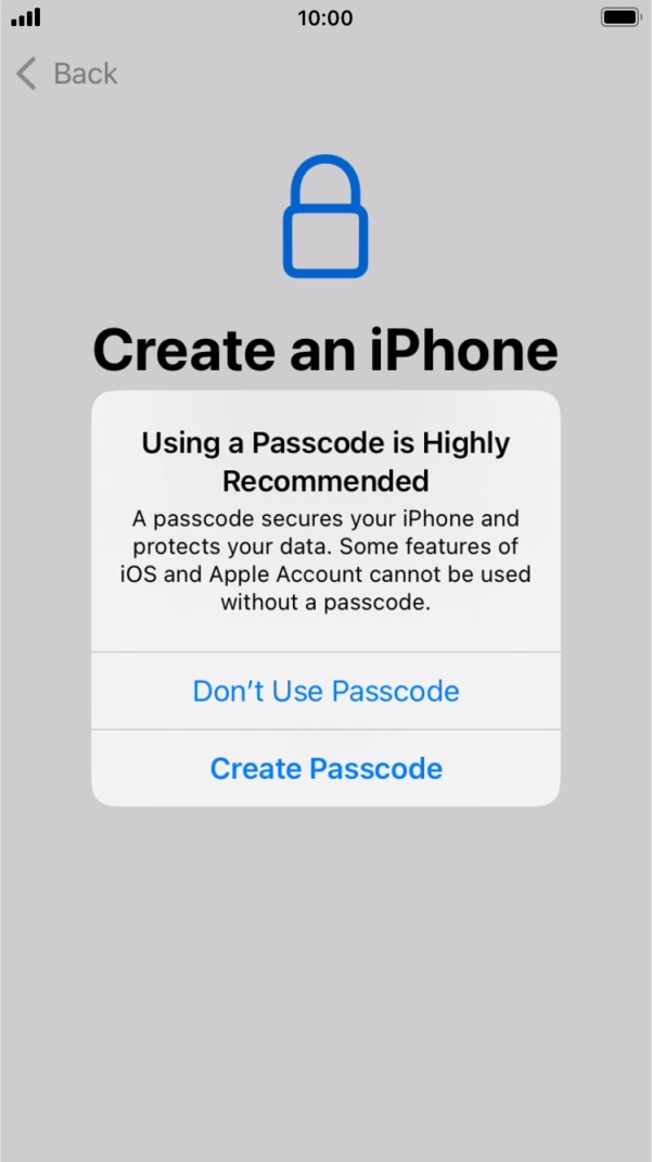 If you turn off the function, press Don't Use Passcode.