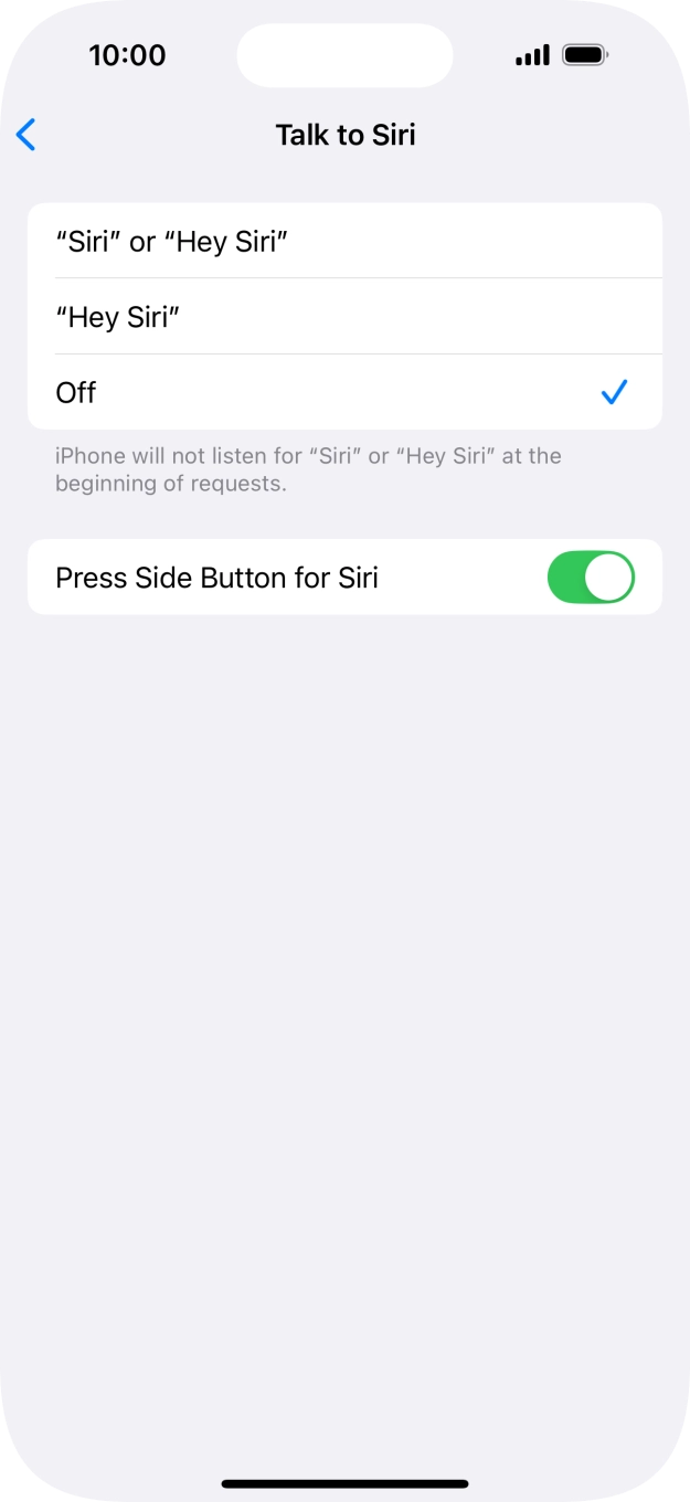 Press the required setting to turn the function on or off. If you turn on the function, you need to follow the instructions on the screen to set up Siri to recognise your voice.
