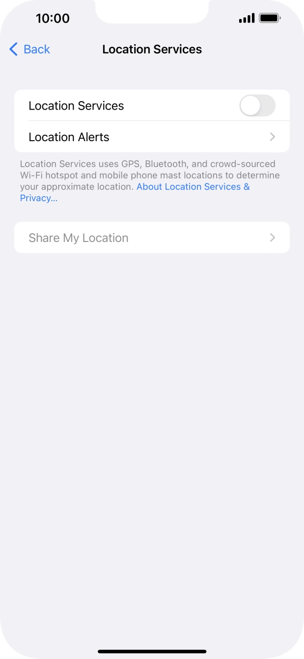 Press the indicator next to 'Location Services' to turn the function on or off. Press the indicator next to 'Location Services' to turn the function on or off.