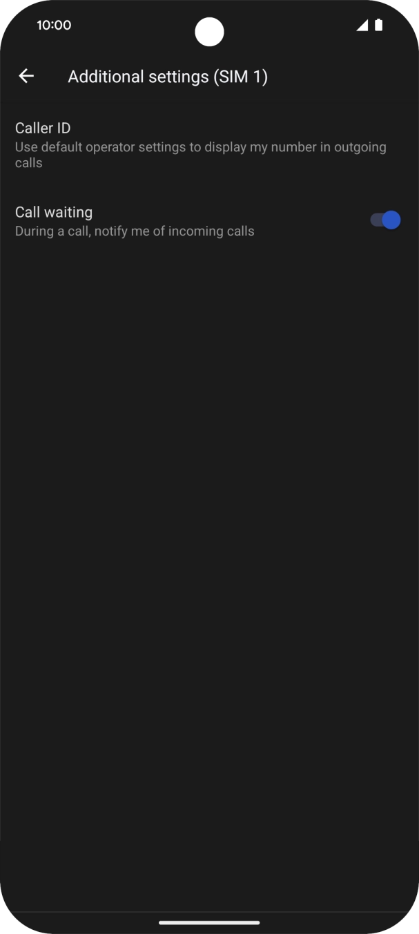 Press the indicator next to 'Call waiting' to turn the function on or off.
