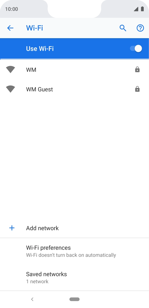 Press the required WiFi network. Press the required WiFi network.