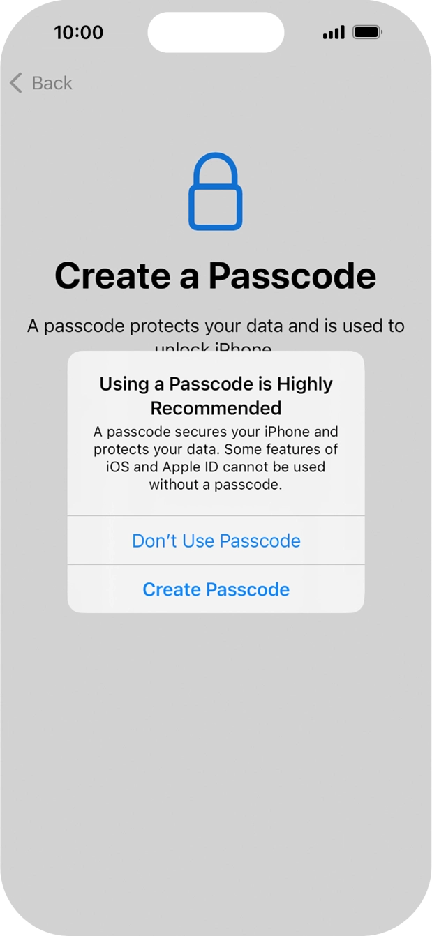 If you turn off the function, press Don't Use Passcode.