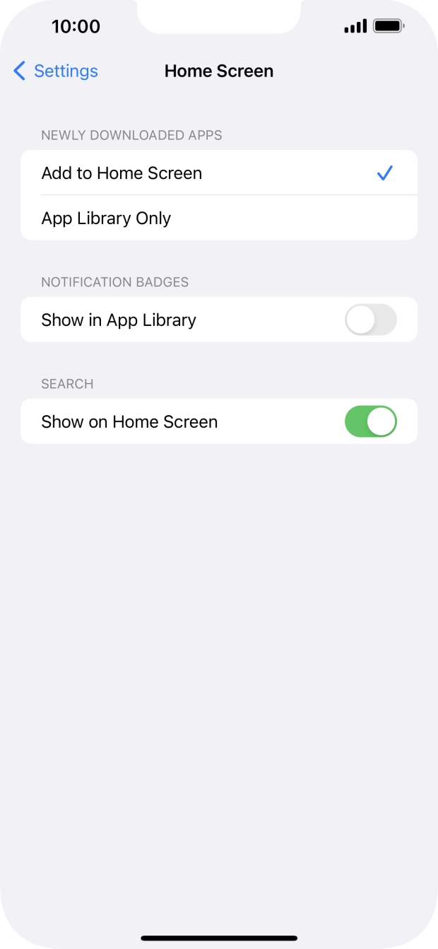 To add new downloaded apps to both the home screen and App Library, press Add to Home Screen.